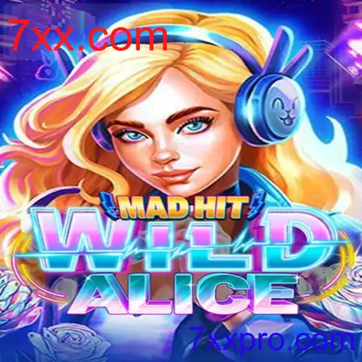 MadHitWildAlice